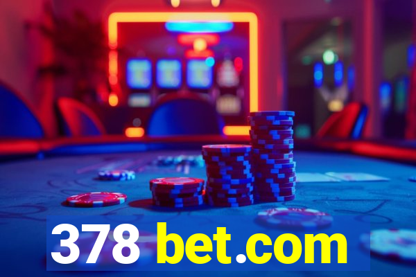 378 bet.com