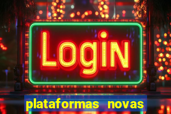 plataformas novas para jogar fortune tiger