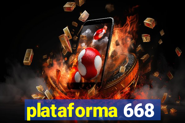 plataforma 668