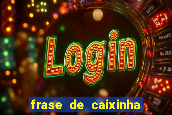 frase de caixinha de natal