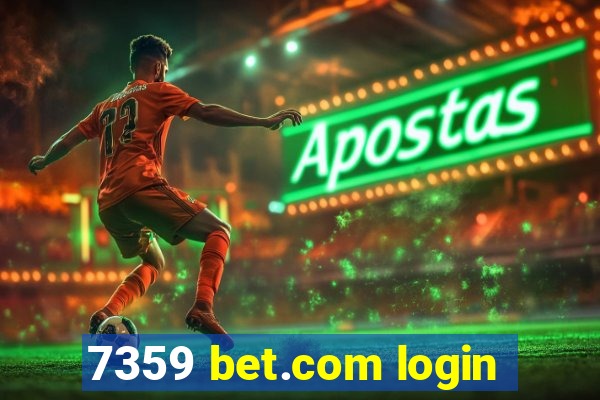 7359 bet.com login