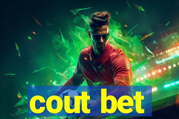 cout bet