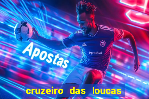 cruzeiro das loucas (2002) torrent