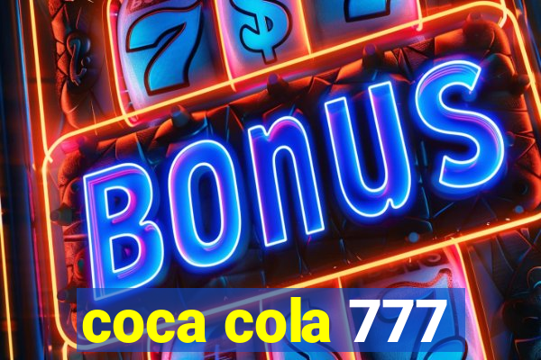 coca cola 777