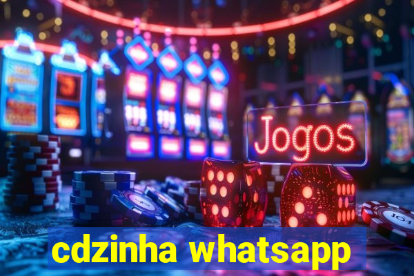 cdzinha whatsapp