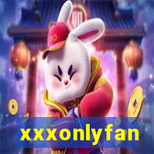 xxxonlyfan