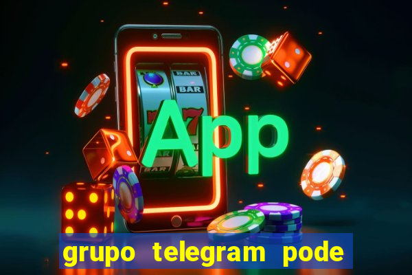 grupo telegram pode tudo gay