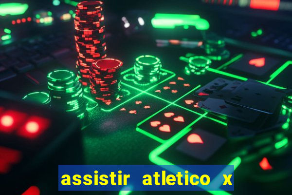 assistir atletico x botafogo futemax