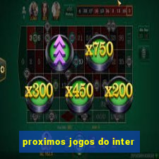 proximos jogos do inter