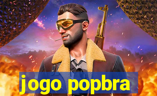 jogo popbra