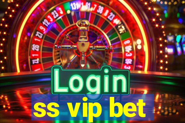 ss vip bet