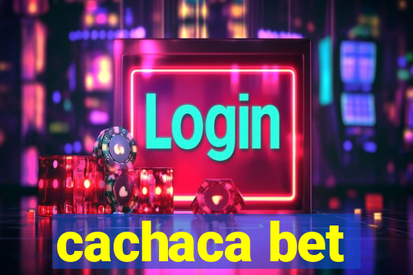 cachaca bet