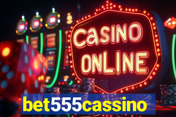 bet555cassino