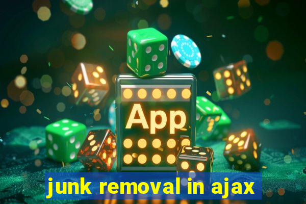 junk removal in ajax