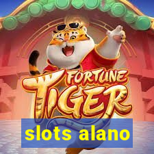 slots alano