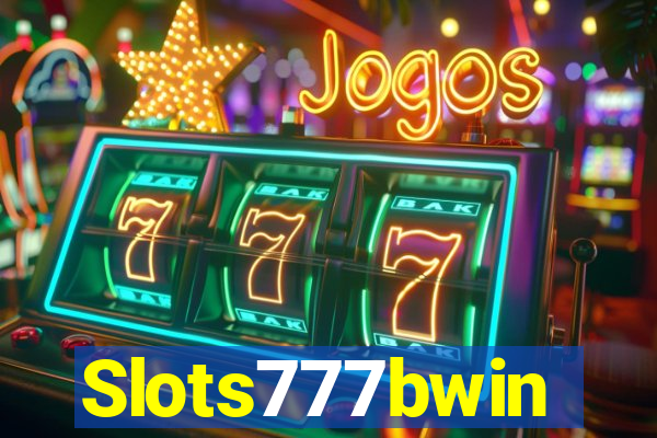 Slots777bwin