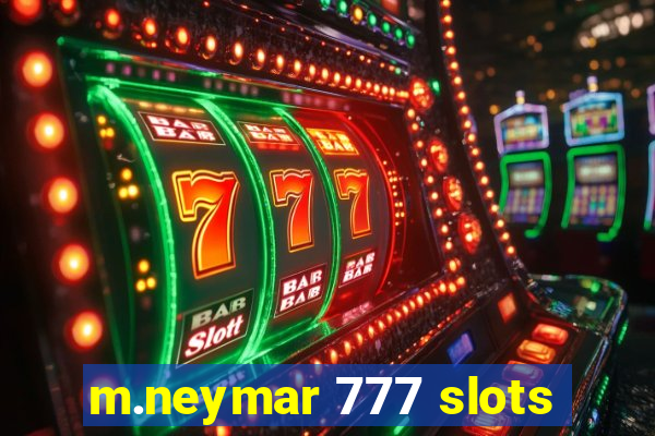 m.neymar 777 slots