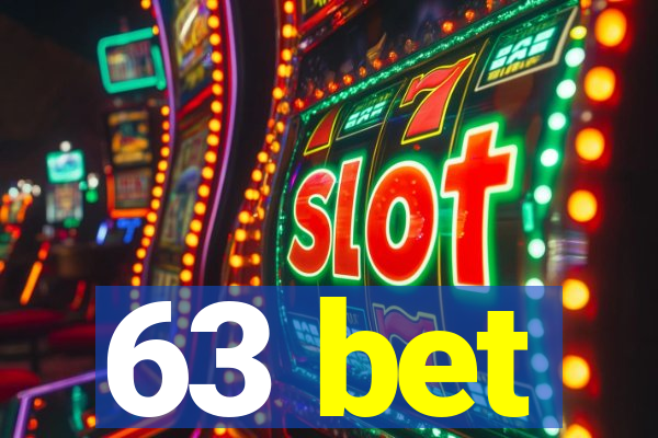 63 bet