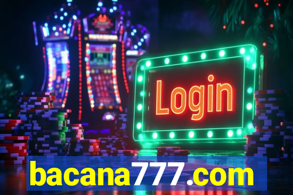 bacana777.com