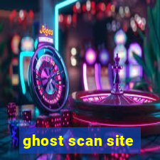 ghost scan site