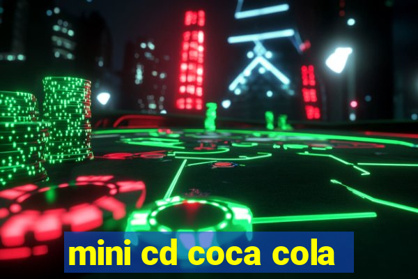 mini cd coca cola