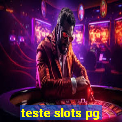 teste slots pg