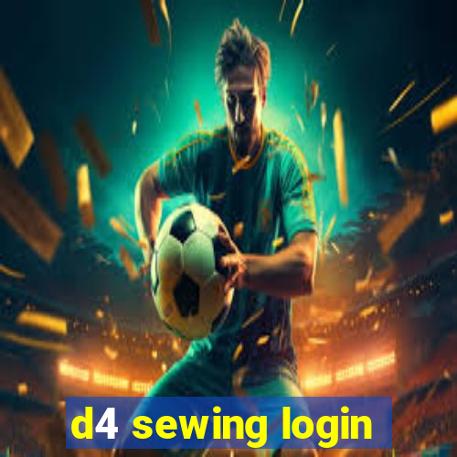 d4 sewing login