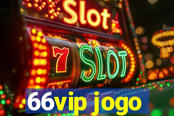 66vip jogo