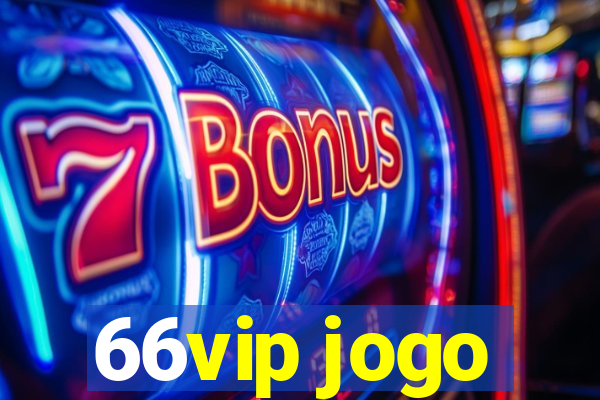 66vip jogo