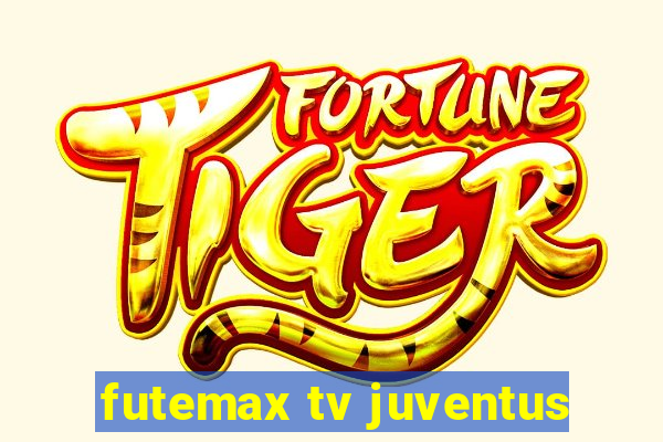 futemax tv juventus