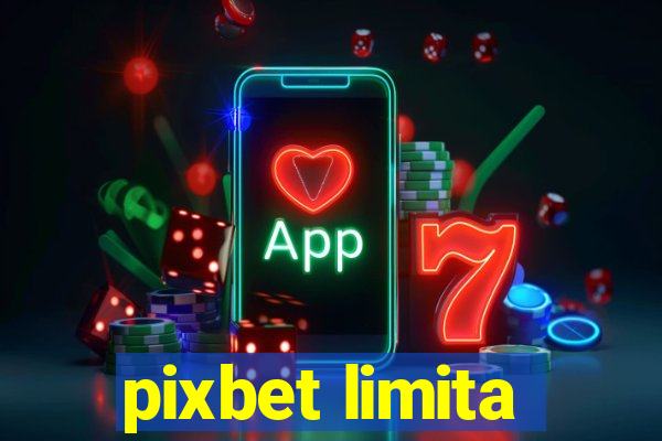 pixbet limita