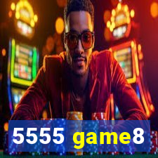 5555 game8