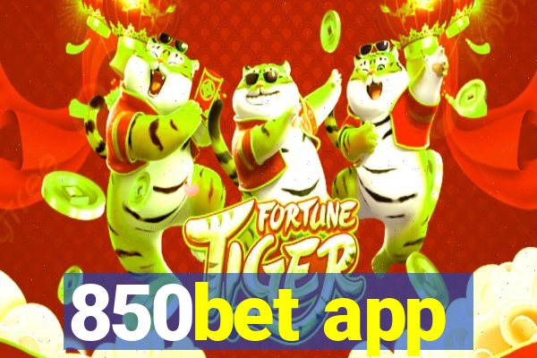 850bet app