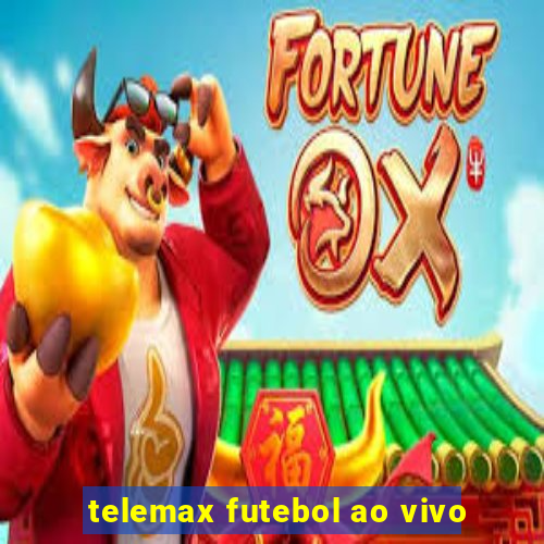 telemax futebol ao vivo