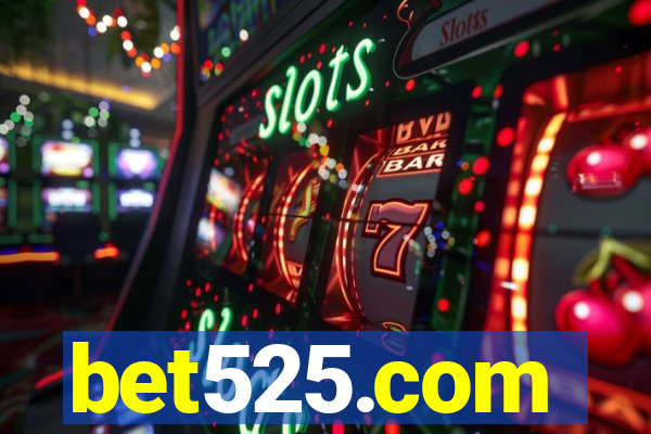 bet525.com