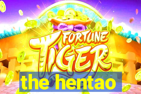 the hentao