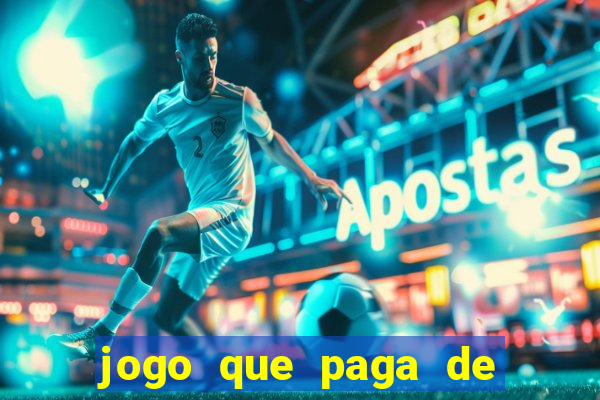 jogo que paga de verdade no pix sem depositar nada