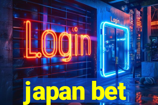 japan bet