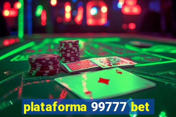 plataforma 99777 bet