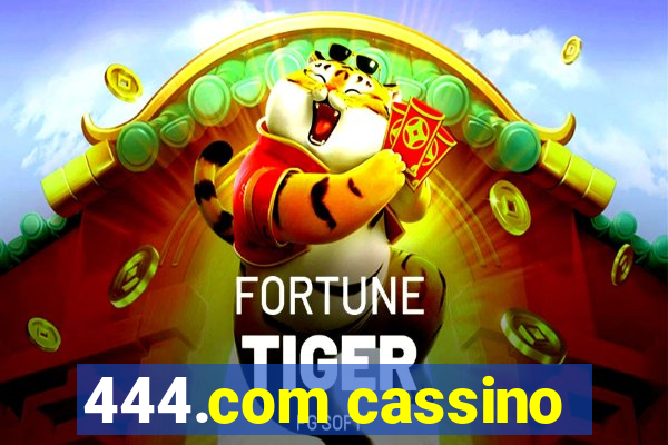 444.com cassino