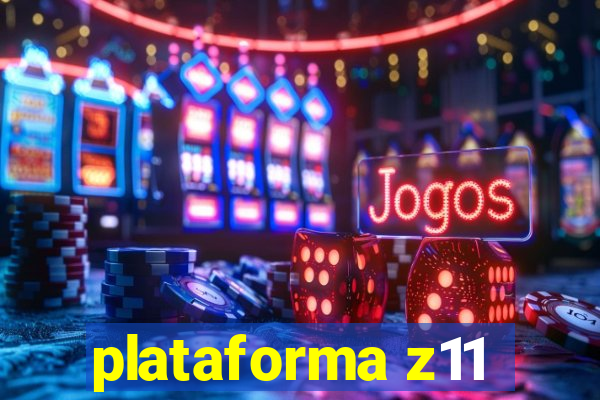 plataforma z11