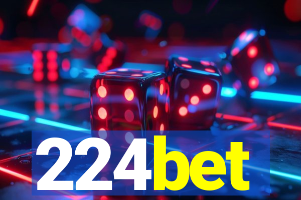 224bet