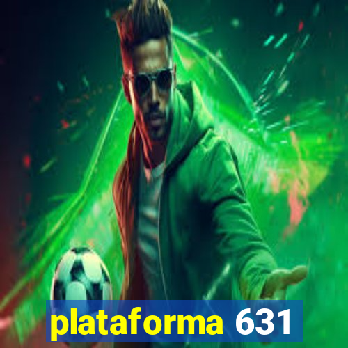 plataforma 631