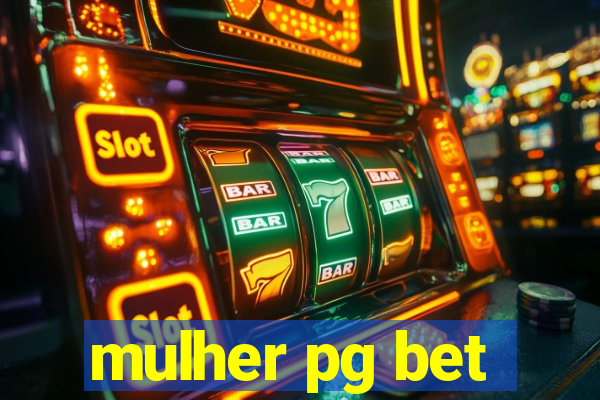 mulher pg bet