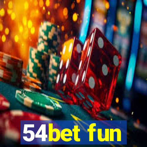 54bet fun