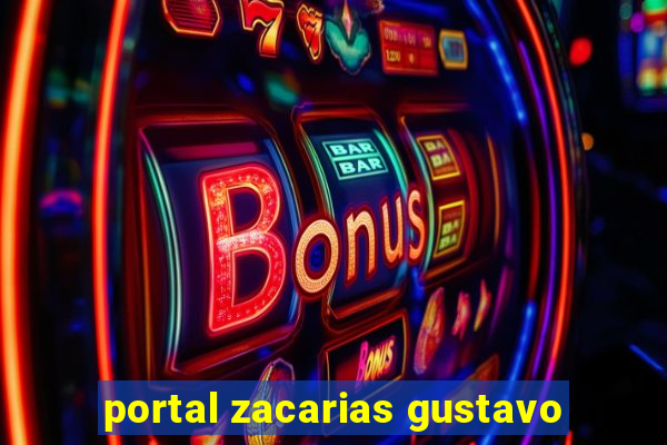 portal zacarias gustavo