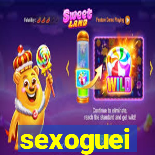 sexoguei