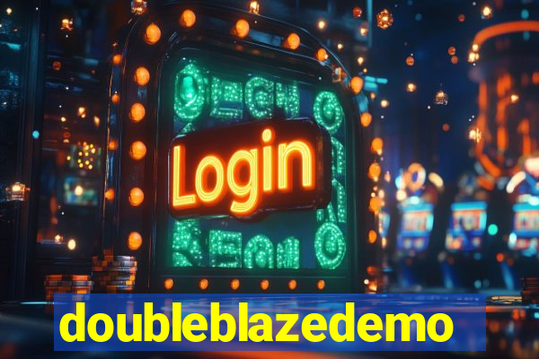 doubleblazedemo