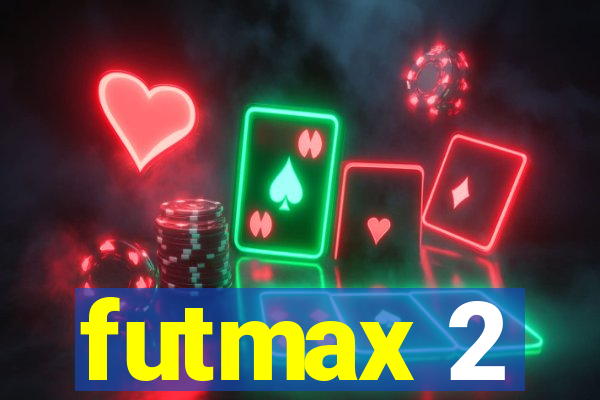 futmax 2