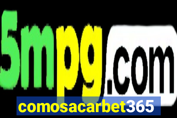 comosacarbet365